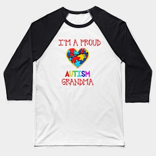 Proud Autism Grandma Baseball T-Shirt